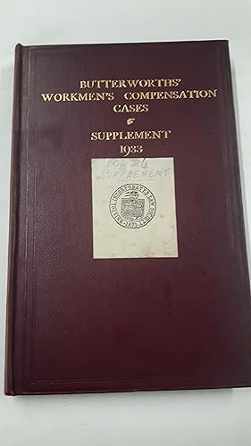 Bild des Verkufers fr Butterworths Workmen?s Compensation Cases Vol XXVI. Supplement comprising Scottish and Irish Cases. zum Verkauf von Cambridge Rare Books