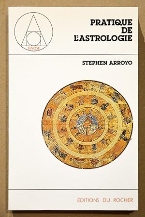 Image du vendeur pour PRATIQUE DE L'ASTROLOGIE. mis en vente par Librairie l'Art et l'Affiche