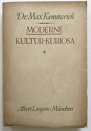 Moderne Kultur-Kuriosa.