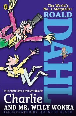 Imagen del vendedor de The Complete Adventures of Charlie and Mr. Willy Wonka (Paperback or Softback) a la venta por BargainBookStores