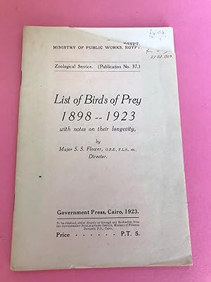 LIST OF BIRDS OF PREY 1898 - 1923 with Notes on Their longevity Zoological Service No. 37