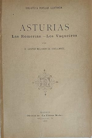 Asturias. Las Romerías. Los Vaqueiros.