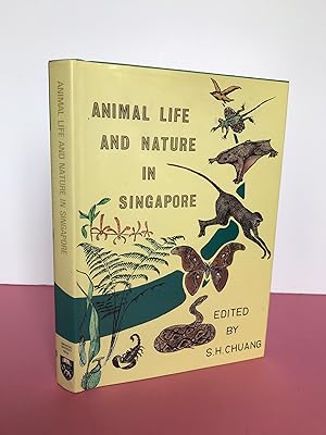 ANIMAL LIFE AND NATURE IN SINGAPORE [From the Library of Eric Hosking]