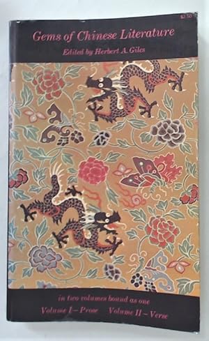 Seller image for Gems of Chinese Literature. In Two Volumes Bound As One. Prose and Verse. for sale by Plurabelle Books Ltd