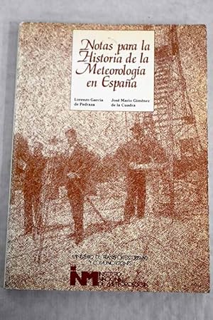 Imagen del vendedor de Notas para la historia de la meteorologa en Espaa a la venta por Alcan Libros