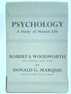 Bild des Verkufers fr Psychology. A Study Of Mental Life. zum Verkauf von World of Rare Books
