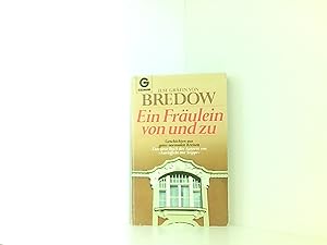 Imagen del vendedor de Ein Frulein von und zu. Geschichten aus ganz normalen Kreisen. a la venta por Book Broker