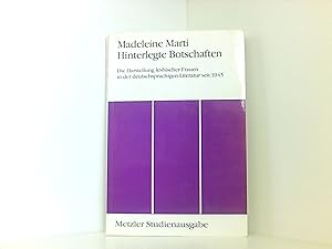 Imagen del vendedor de Hinterlegte Botschaften - Die Darstellung lesbischer Frauen in der deutschsprachigen Literatur seit 1945 a la venta por Book Broker