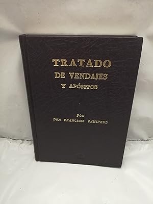 Bild des Verkufers fr Tratado de vendajes y apsitos (Edicin facsmil, tapa dura) zum Verkauf von Libros Angulo