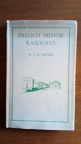 French Minor Railways: An Introduction