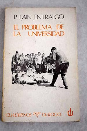 Imagen del vendedor de El problema de la universidad a la venta por Alcan Libros