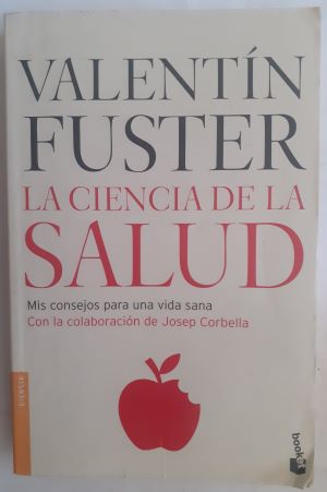 Seller image for La ciencia de la salud. Mis consejos para una vida sana for sale by Librera Ofisierra