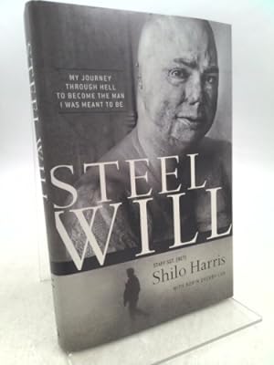 Seller image for Steel Will: My Journey Through Hell to Become the Man I Was Meant to Be for sale by ThriftBooksVintage