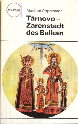 Seller image for Tnovo - Zarenstadt des Balkan for sale by Peter-Sodann-Bibliothek eG