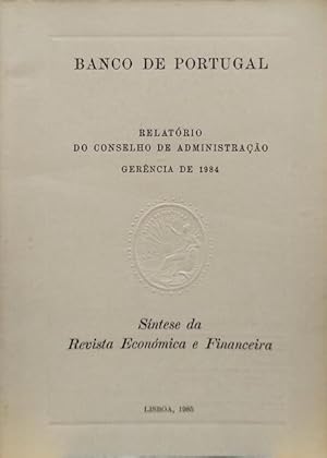RELATÓRIO DO CONSELHO DE ADMINISTRAÇÃO GERÊNCIA DE 1984.
