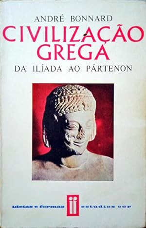 CIVILIZAÇÃO GREGA. [3 VOLS.]