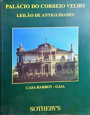 LEILÃO DE ANTIGUIDADES, CASA BARBOT. PALÁCIO DO CORREIO VELHO, LEILÃO 94, JUNHO 2001.