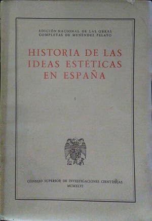HISTÓRIA DE LAS IDEAS ESTÉTICAS EN ESPAÑA.