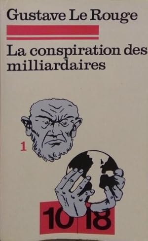 Image du vendeur pour LA CONSPIRATION DES MILLIARDAIRES. [2 VOLS.] mis en vente par Livraria Castro e Silva