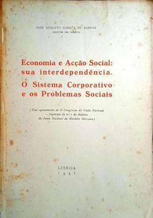 Seller image for ECONOMIA E ACO SOCIAL: SUA INTERDEPENDNCIA. O SISTEMA CORPORATIVO E OS PROBLEMAS SOCIAIS. for sale by Livraria Castro e Silva