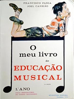 Seller image for O MEU LIVRO DE EDUCAO MUSICAL. for sale by Livraria Castro e Silva