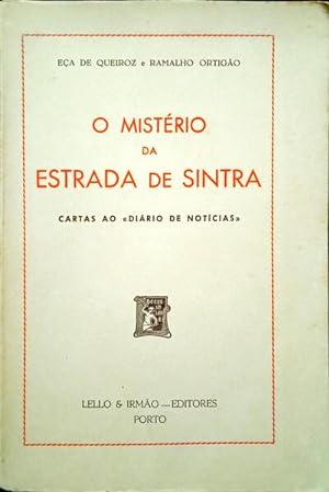 Bild des Verkufers fr O MISTRIO DA ESTRADA DE SINTRA. zum Verkauf von Livraria Castro e Silva