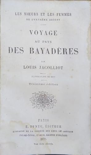 Bild des Verkufers fr VOYAGE AU PAYS DES BAYADRES. zum Verkauf von Livraria Castro e Silva