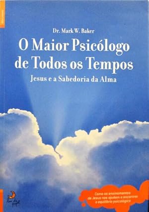 Seller image for O MAIOR PSICLOGO DE TODOS OS TEMPOS. for sale by Livraria Castro e Silva