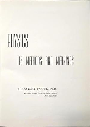 PHYSICS. ITS METHODS AND MEANINGS.