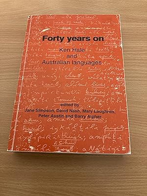 Forty Years On: Ken Hale and Australian Languages