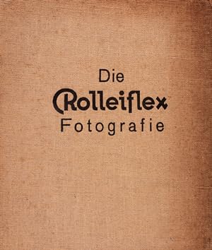 DIE ROLLEIFLEX FOTOGRAFIE.