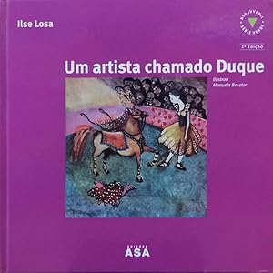 Seller image for UM ARTISTA CHAMADO DUQUE. for sale by Livraria Castro e Silva