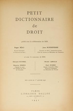 PETIT DICTIONNAIRE DE DROIT.