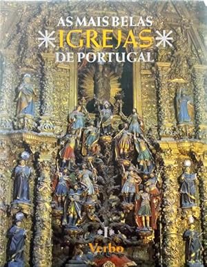 Image du vendeur pour AS MAIS BELAS IGREJAS DE PORTUGAL. [VOLUME I] mis en vente par Livraria Castro e Silva