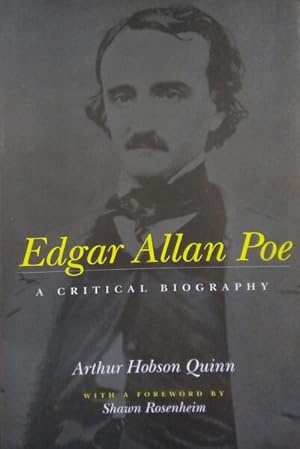 Immagine del venditore per EDGAR ALLAN POE: A CRITICAL BIOGRAPHY. venduto da Livraria Castro e Silva