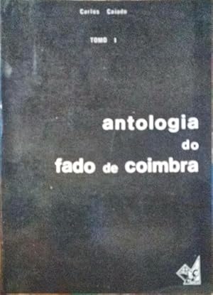 ANTOLOGIA DO FADO DE COIMBRA.