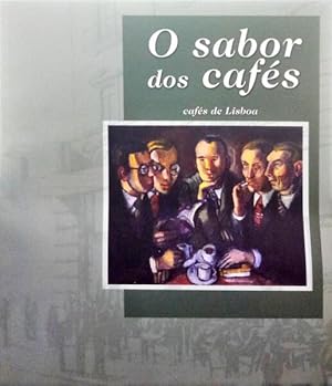 O SABOR DOS CAFÉS.
