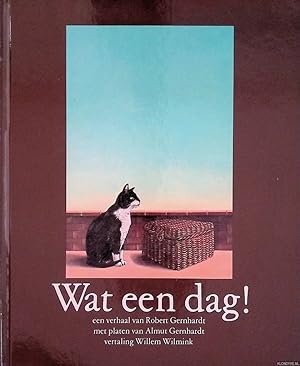 Seller image for Wat een dag! for sale by Klondyke