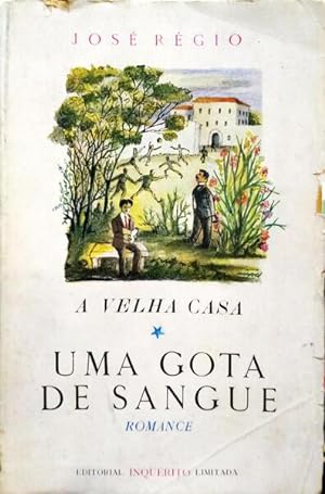Seller image for A VELHA CASA, 1: UMA GOTA DE SANGUE. [1. EDIO] for sale by Livraria Castro e Silva