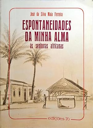 ESPONTANEIDADES DA MINHA ALMA, ÀS SENHORAS AFRICANAS. [2.ª EDIÇÃO]