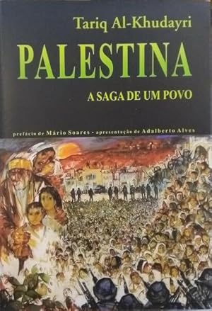 PALESTINA, A SAGA DE UM POVO.