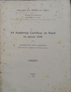 AS ACADEMIAS CIENTÍFICAS DO BRASIL NO SÉCULO XVIII.