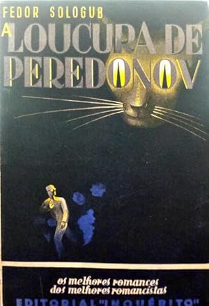 A LOUCURA DE PEREDONOV.