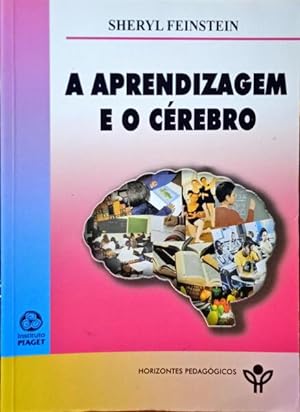 Seller image for A APRENDIZAGEM E O CREBRO. for sale by Livraria Castro e Silva