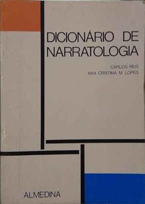 DICIONÁRIO DE NARRATOLOGIA.