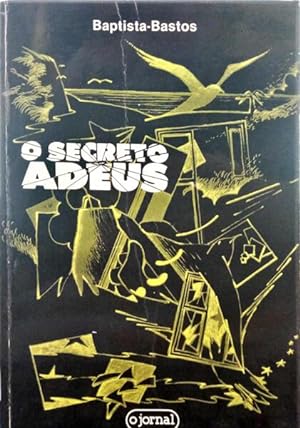Imagen del vendedor de O SECRETO ADEUS. a la venta por Livraria Castro e Silva