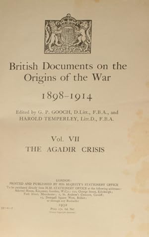 Image du vendeur pour BRITISH DOCUMENTS ON THE ORIGINS OF THE WAR 1898 - 1914. VOLUME VII. THE AGADIR TENSION. mis en vente par Livraria Castro e Silva