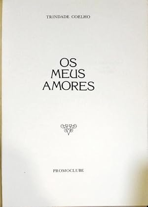 Imagen del vendedor de OS MEUS AMORES. [PROMOCLUBE - 1984] a la venta por Livraria Castro e Silva