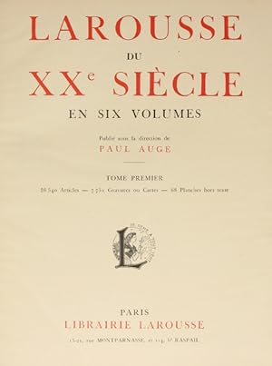 LAROUSSE DU XX.e SIÈCLE EN SIX VOLUMES. [6 VOLS.]