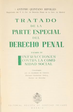 TRATADO DE LA PARTE ESPECIAL DEL DERECHO PENAL. [4 VOLS.]